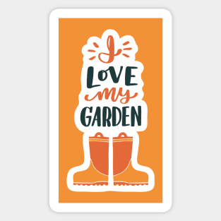 I Love My Garden Boots Sticker